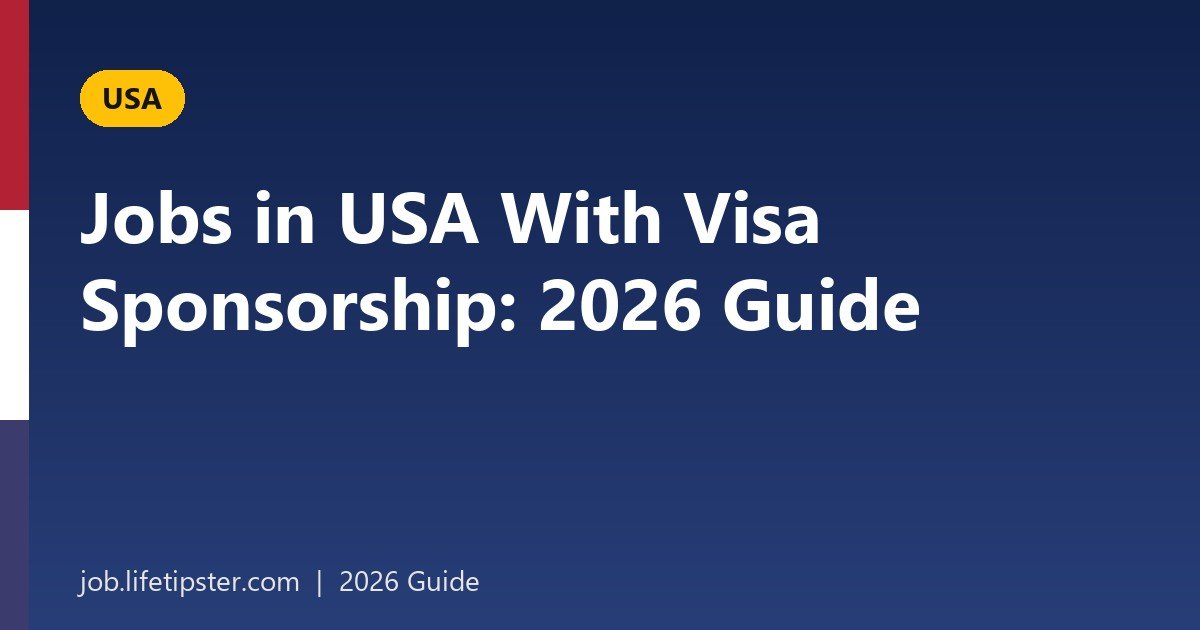 Jobs in USA With Visa Sponsorship: 2026 Guide to Every Route