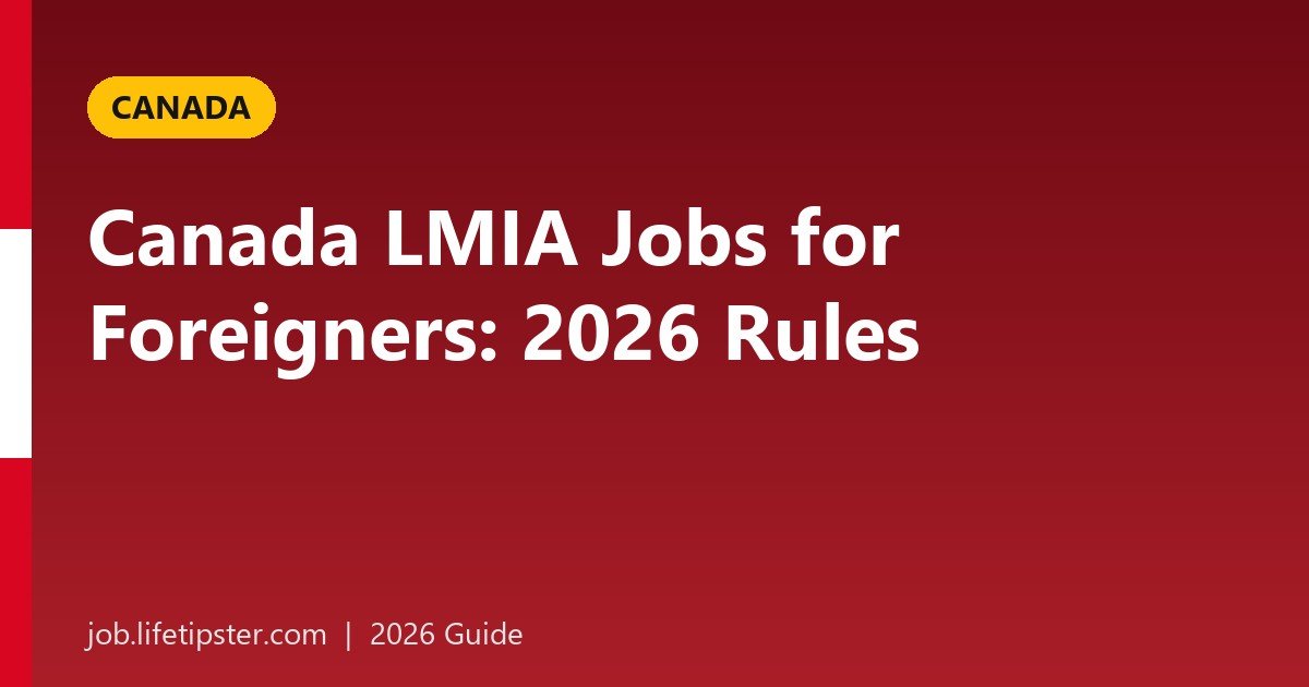 Canada LMIA Jobs for Foreigners: 2026 Rules, Wage Streams and How to Spot Fakes